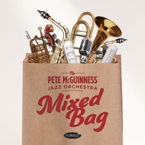 The Pete McGuinness Jazz Orchestra - Mixed Bag