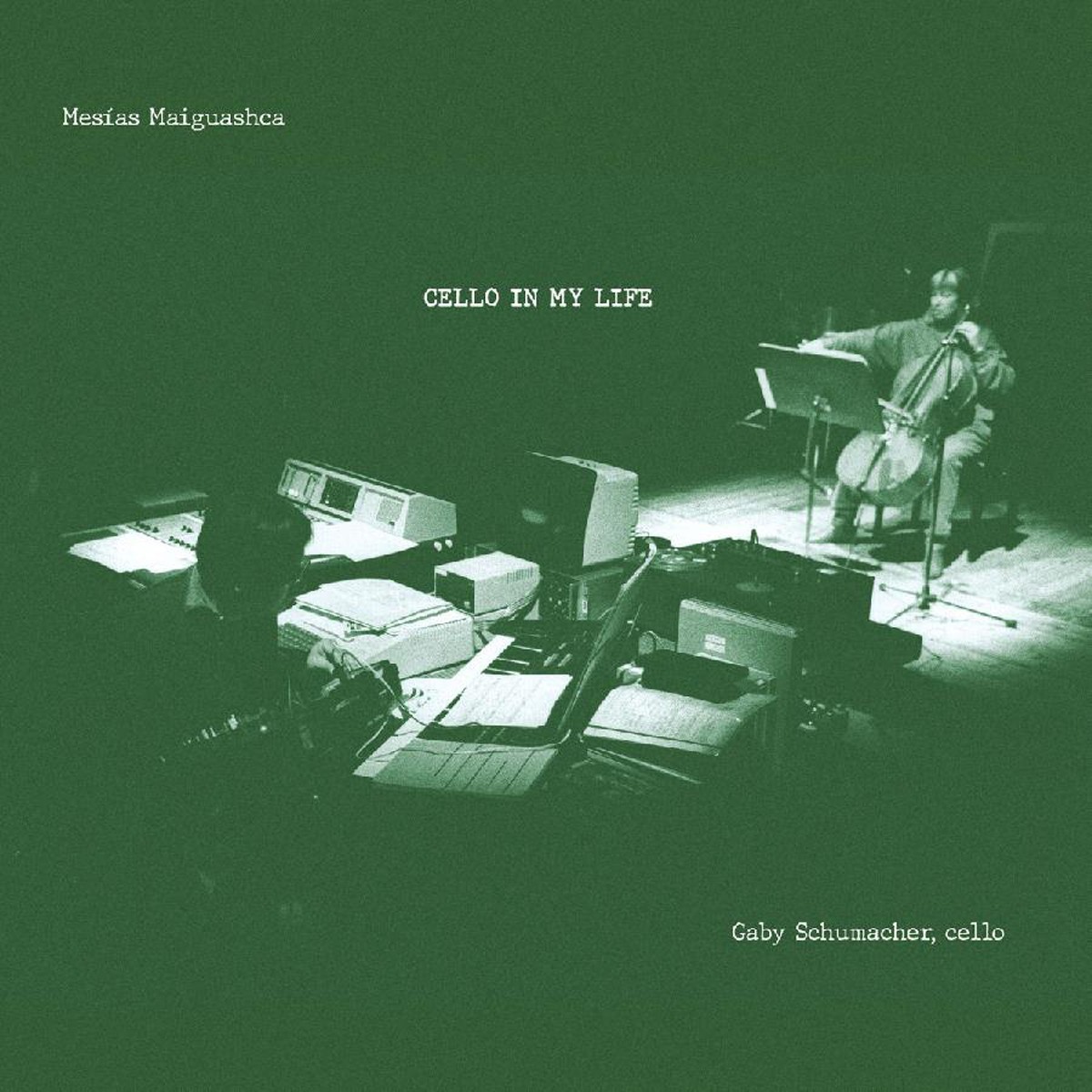 Mesias Maiguashca - Cello In My Life