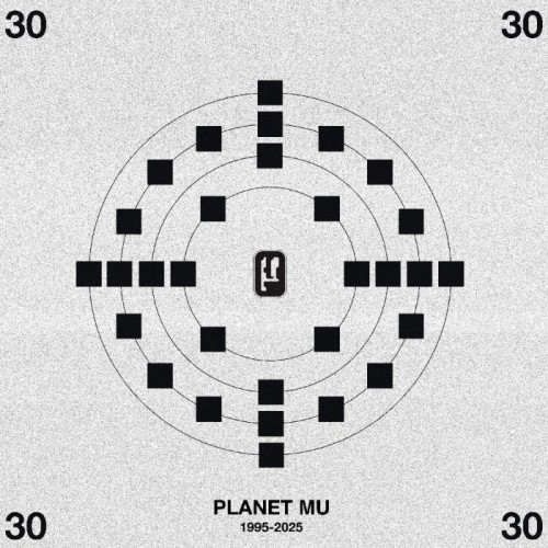 Various Artists - Planet Mu 30