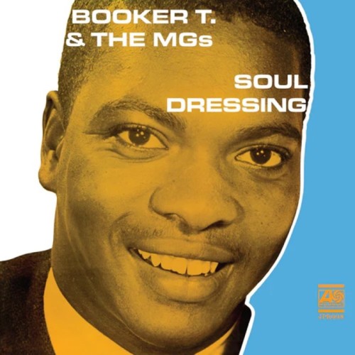 Booker T. & the M.G.'s - Soul Dressing (Mono - Clear Vinyl )