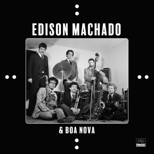 Edison Machado & Boa Nova - Edison Machado & Boa Nova
