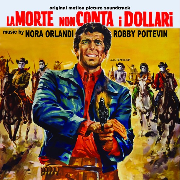 Nora Orlandi & Robby Poitevin - La Morte Non Conta I Dollari