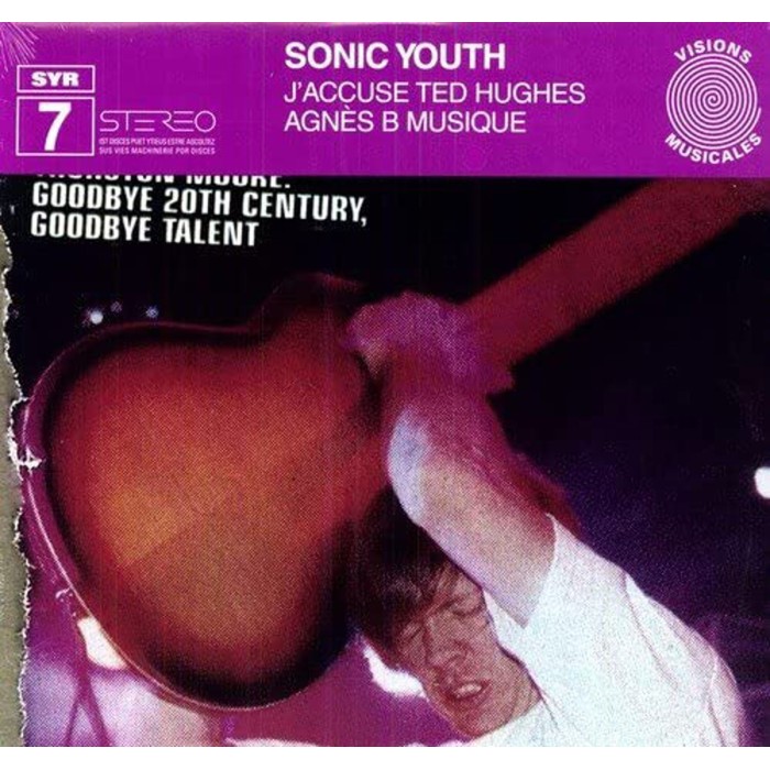 Sonic Youth - J'Accuse Ted Hughes