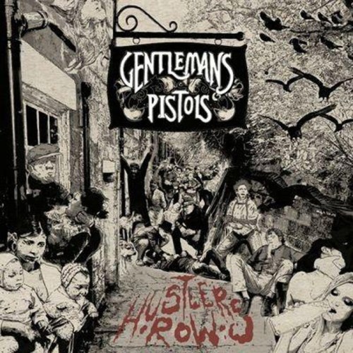 Gentlemans Pistols - Hustler's Row (Green Vinyl)