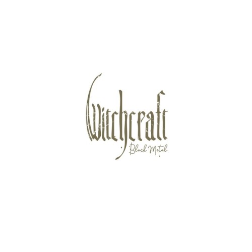 Witchcraft - Black Metal