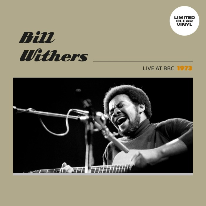 Bill Withers - Live At Bbc 1973 (Clear Vinyl)