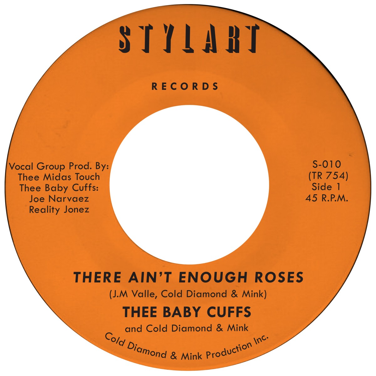 Thee Baby Cuffs & Cold Diamond & Mink - There Ain't Enough Roses