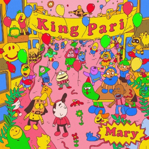 King Pari - Mary