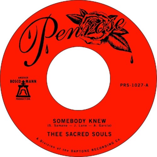 Thee Sacred Souls - Somebody Knew / We Don’t Have To Be Alone