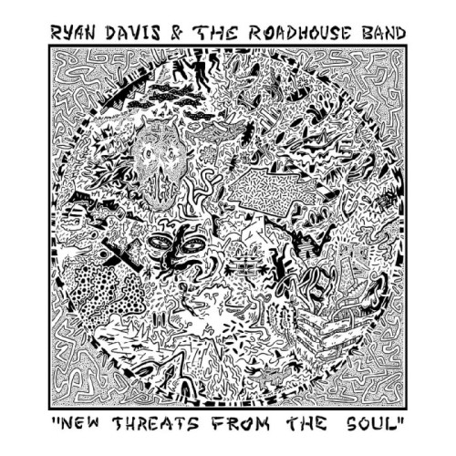 Ryan Davis & The Roadhouse Band - New Threats From The Soul (Indies White Vinyl)