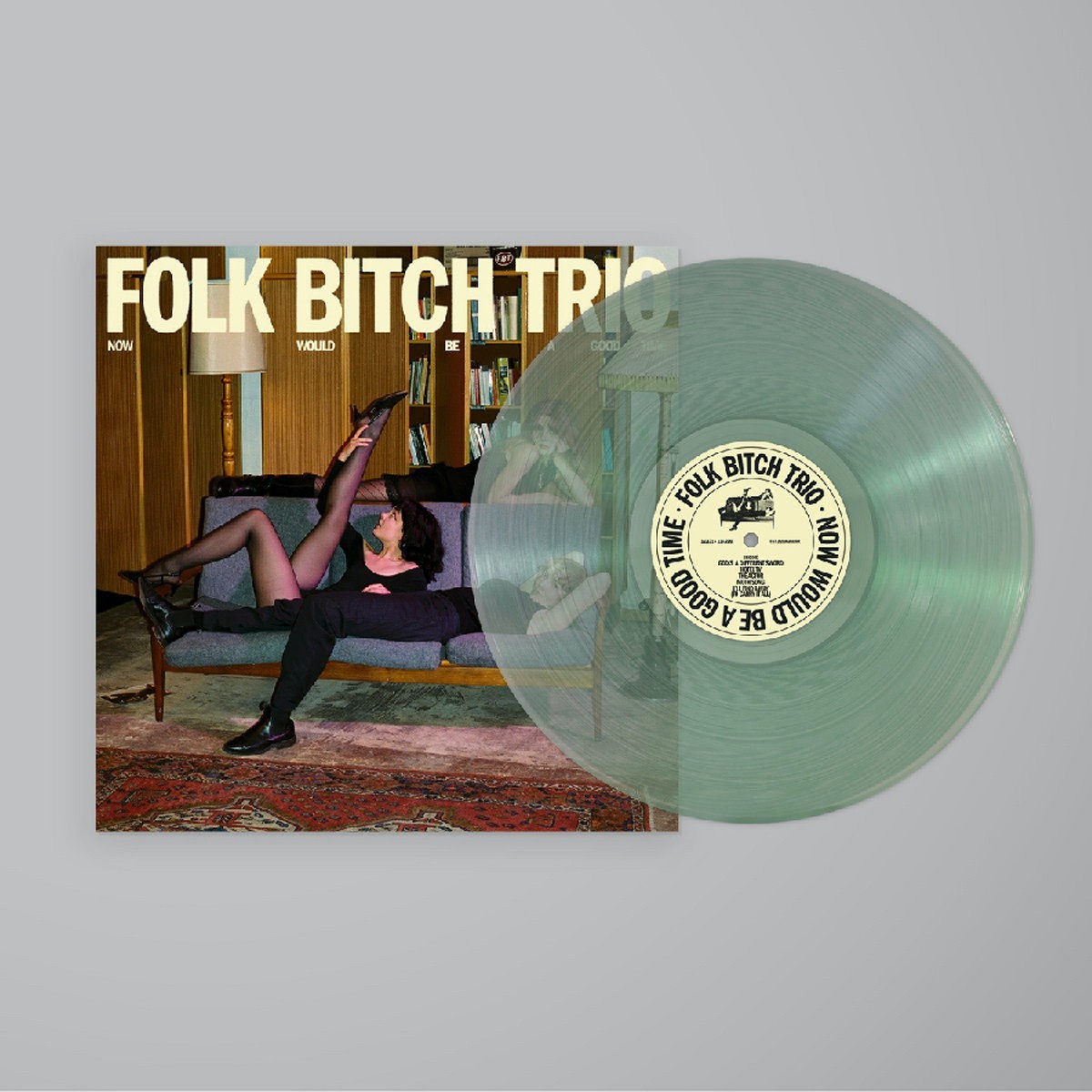 Folk Bitch Trio - Now Would Be A Good Time (Coke Bottle Clear Vinyl)