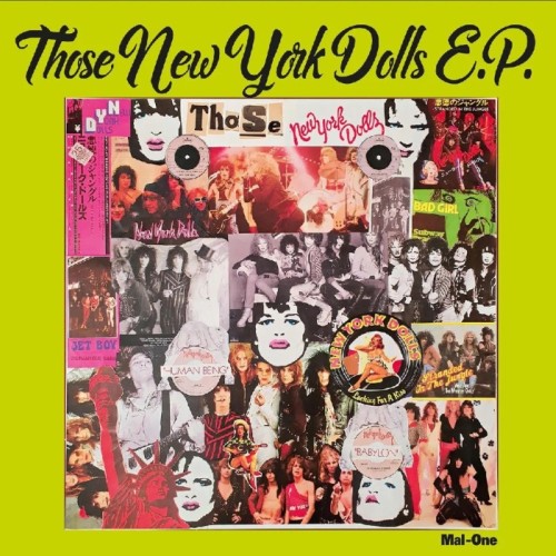 Mal-One - Those New York Dolls E.P.