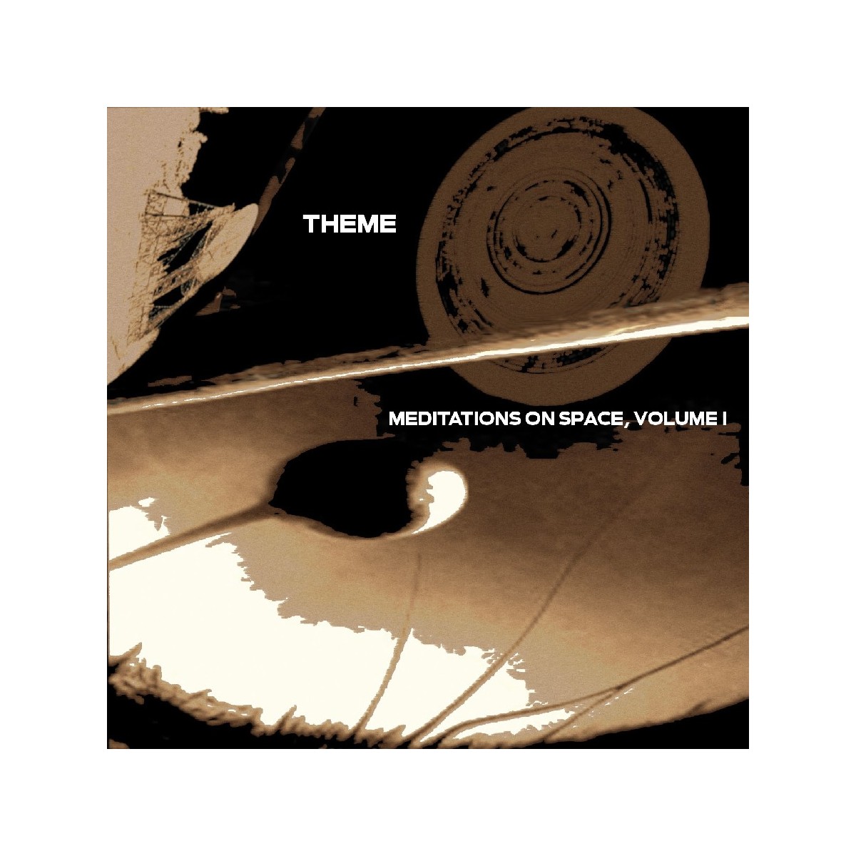 Theme - Meditations On Space, Volume One