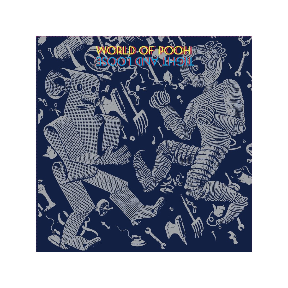 World Of Pooh - Tight And Loose