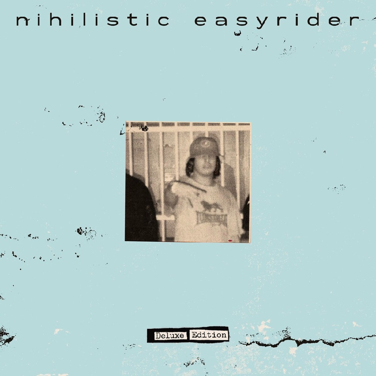 Nihilistic Easyrider - Deluxe Edition