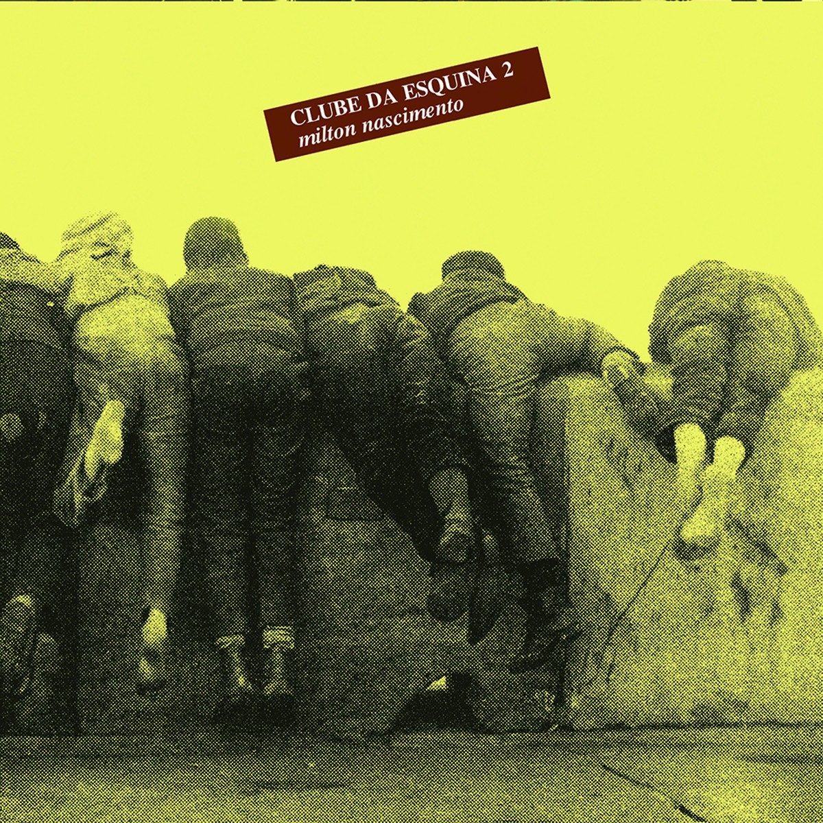 Milton Nascimento - Clube Da Esquina 2