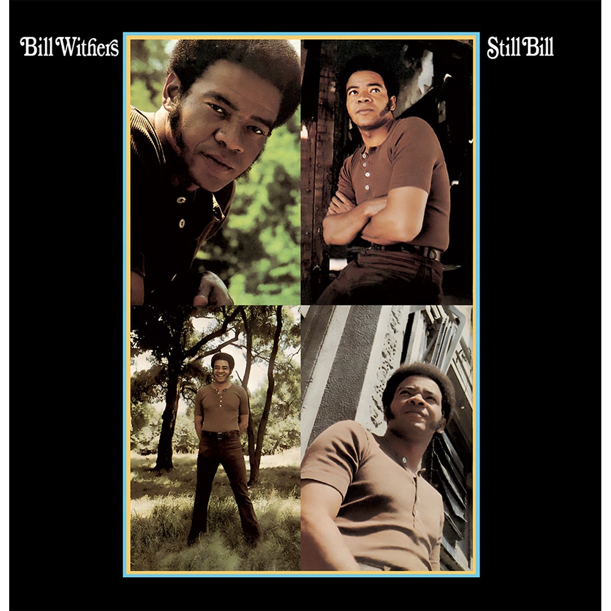 Bill Withers - Still Bill