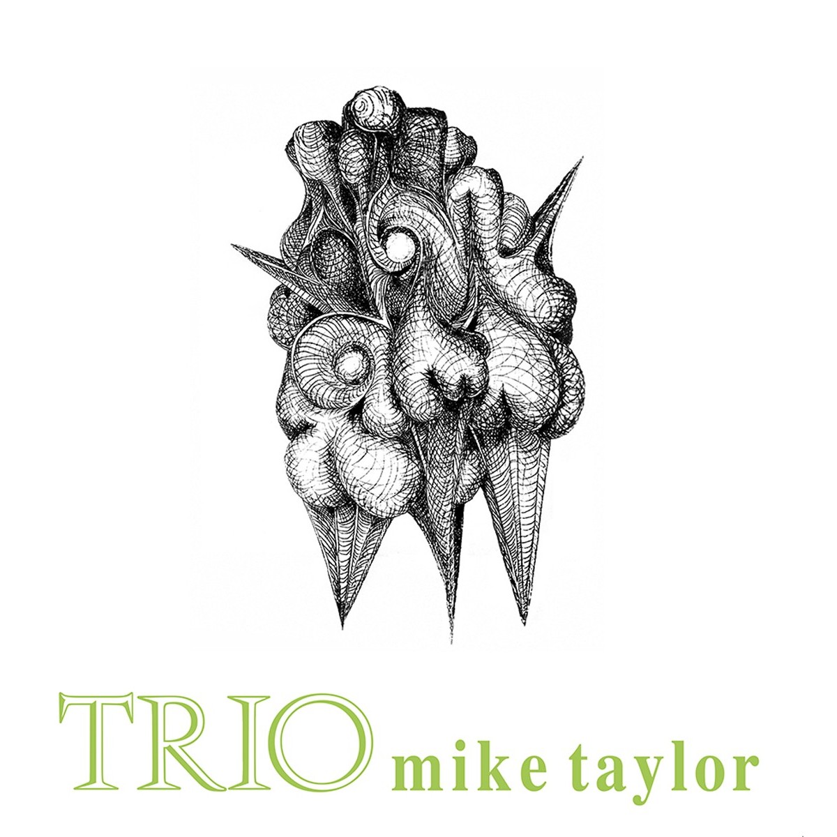 The Mike Taylor Trio - Trio