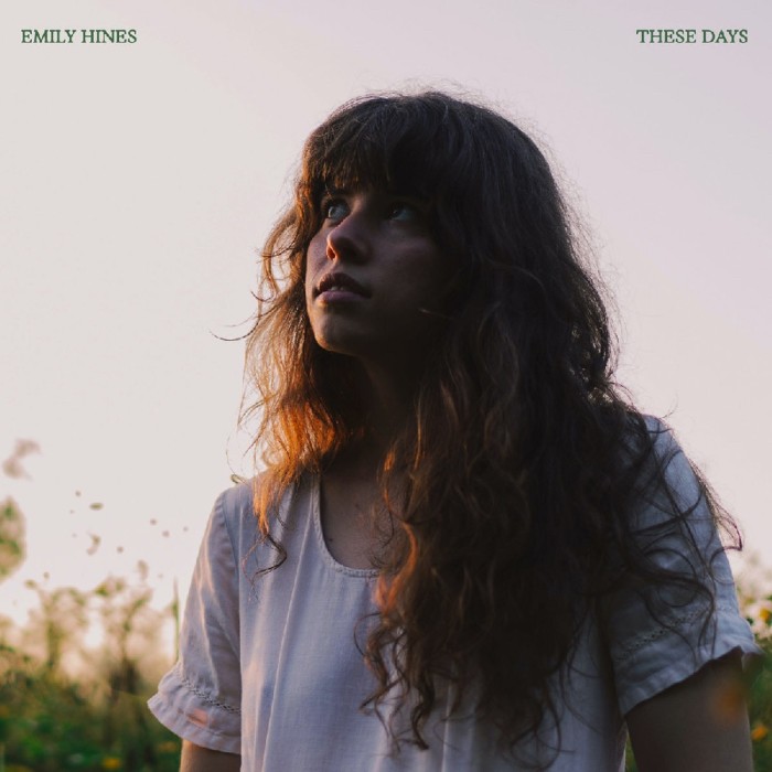 Emily Hines - These Days