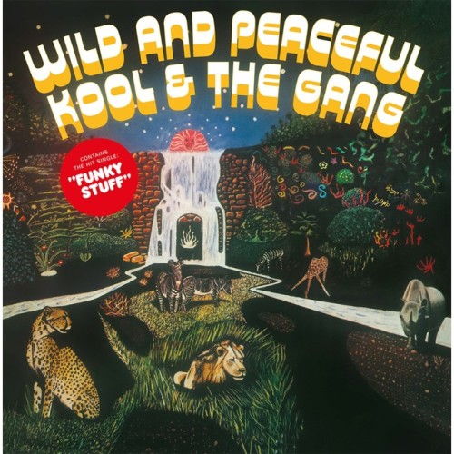 Kool & The Gang - Wild And Peaceful