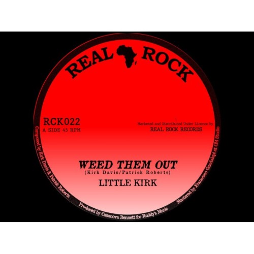 Little Kirk - Weed Them Out