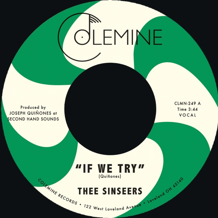 Thee Sinseers - If We Try / Give It Up You Fool