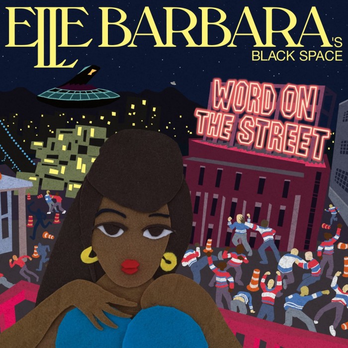 Elle Barbara - Word On The Street