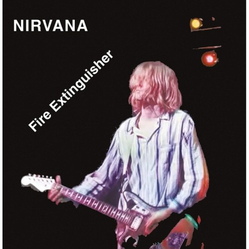 Nirvana - Fire Extinguisher - Live At Nakano Sunplaza, Tokyo, Japan, 19th Feb 1992 - FM Broadcast