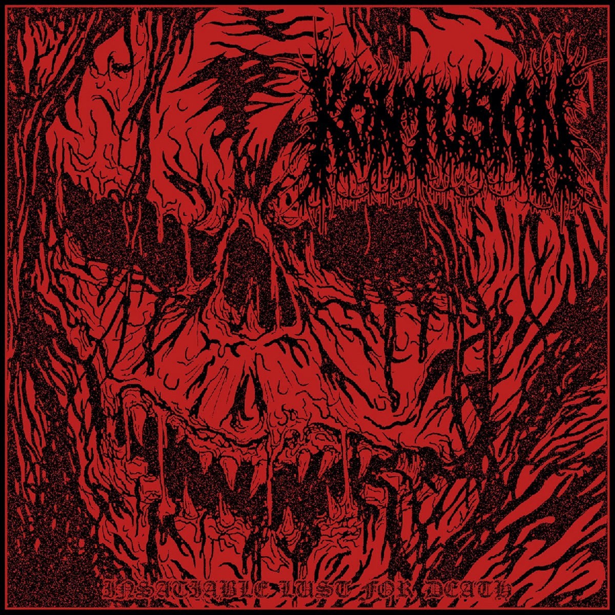 Kontusion - Insatiable Lust For Death