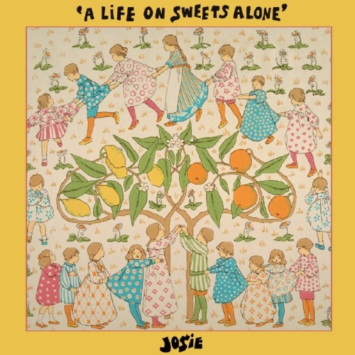 Josie - A Life On Sweets Alone