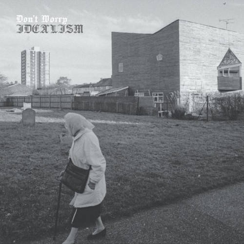 Don't Worry - Idealism (Eco Mix Vinyl)