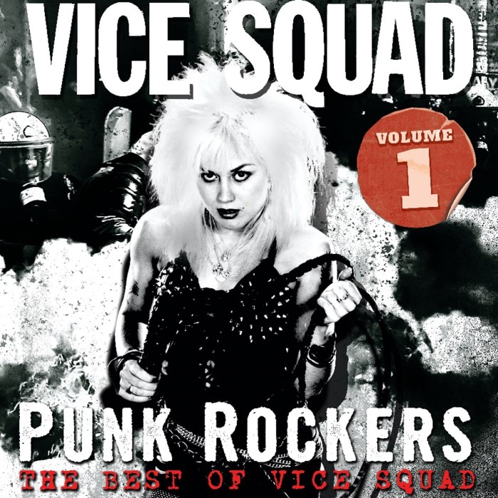 Vice Squad - Punk Rockers: The Best Of Vice Squad Volume 1 (Digipack W/ 4 Bonus Tracks)