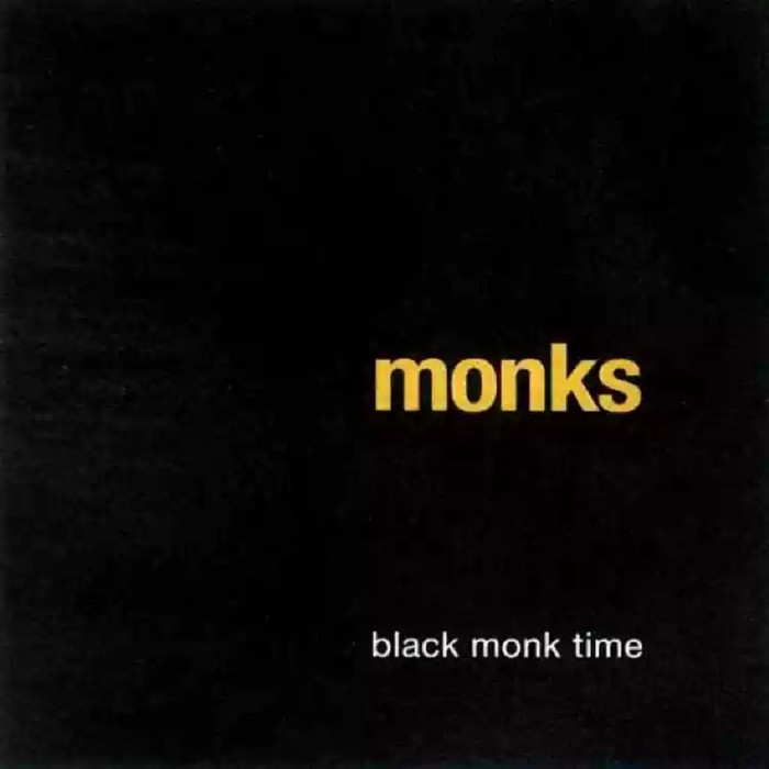 Monks - Black Monk Time