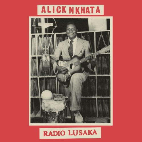 Alick Nkhata - Radio Lusaka
