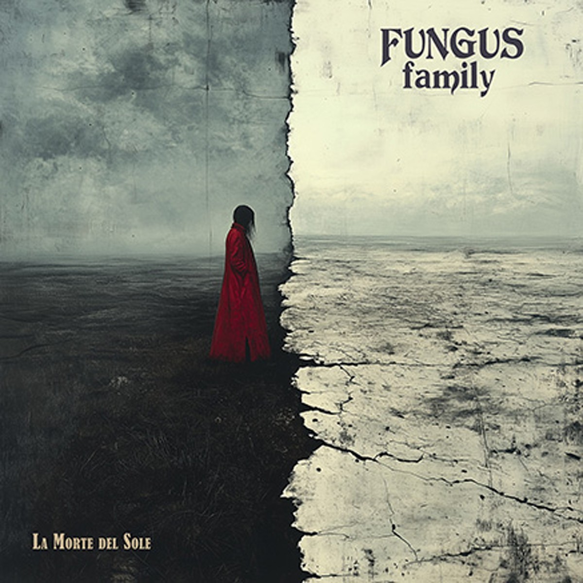 Fungus Family - La Morte Del Sole