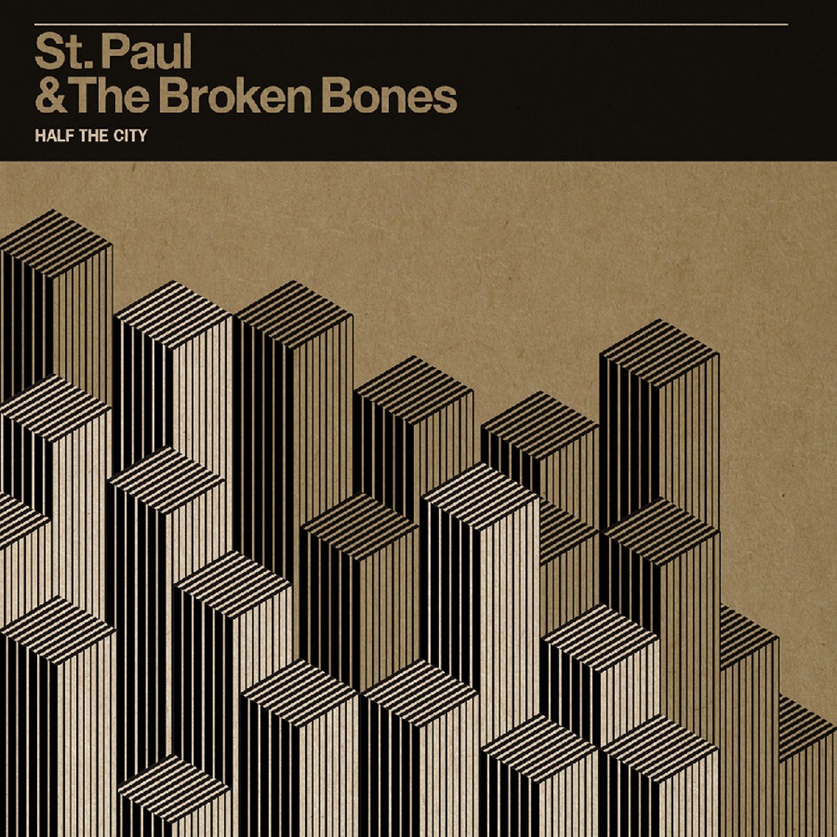 St. Paul & The Broken Bones - Half The City
