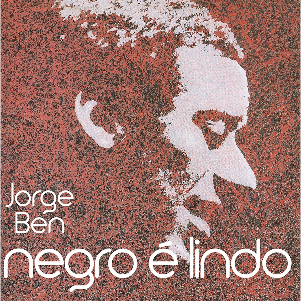 Jorge Ben - Negro É Lindo