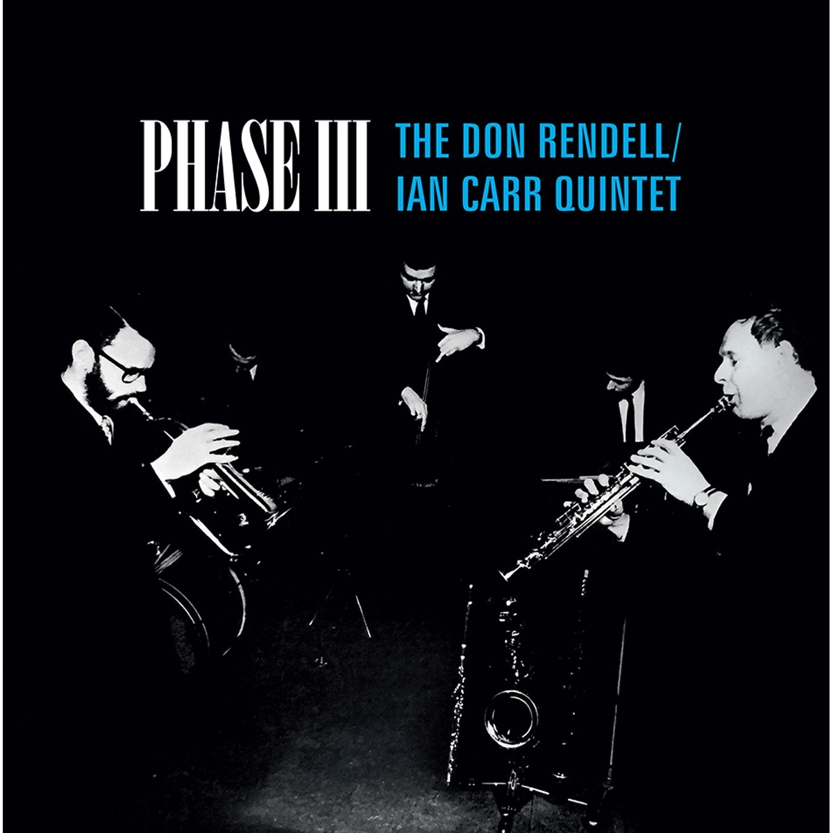 Don Rendell - Ian Carr Quintet - Phase III