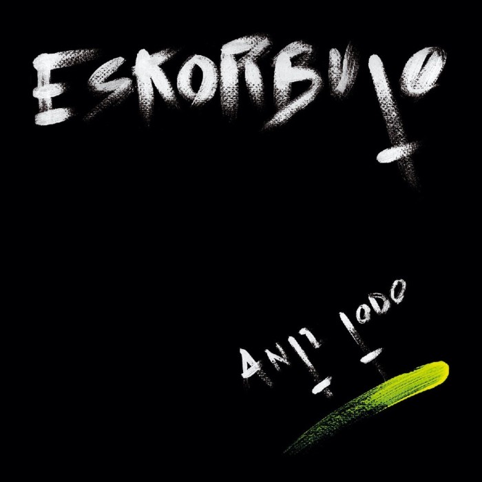 Eskorbuto - Anti Todo