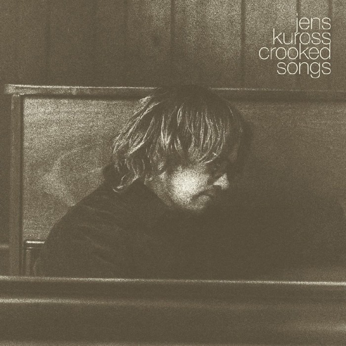Jens Kuross - Crooked Songs