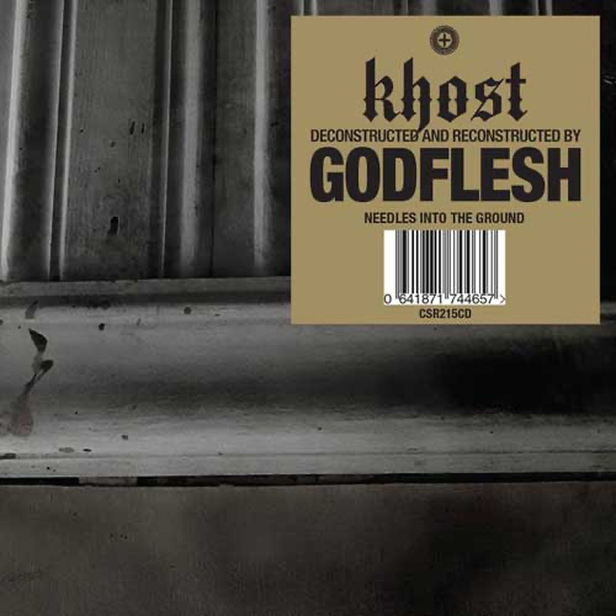 Khost (Deconstructed & Recontructed By) Godflesh - Needles Into The Ground