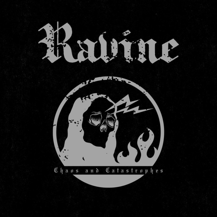 Ravine - Chaos And Catastrophes