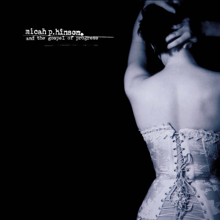 Micah P. Hinson - Micah P Hison & The Gospel Of Progress