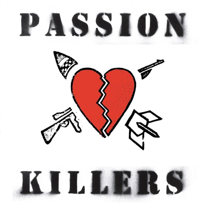 Passion Killers - They Kill Our Passion With Their Hate And Wars