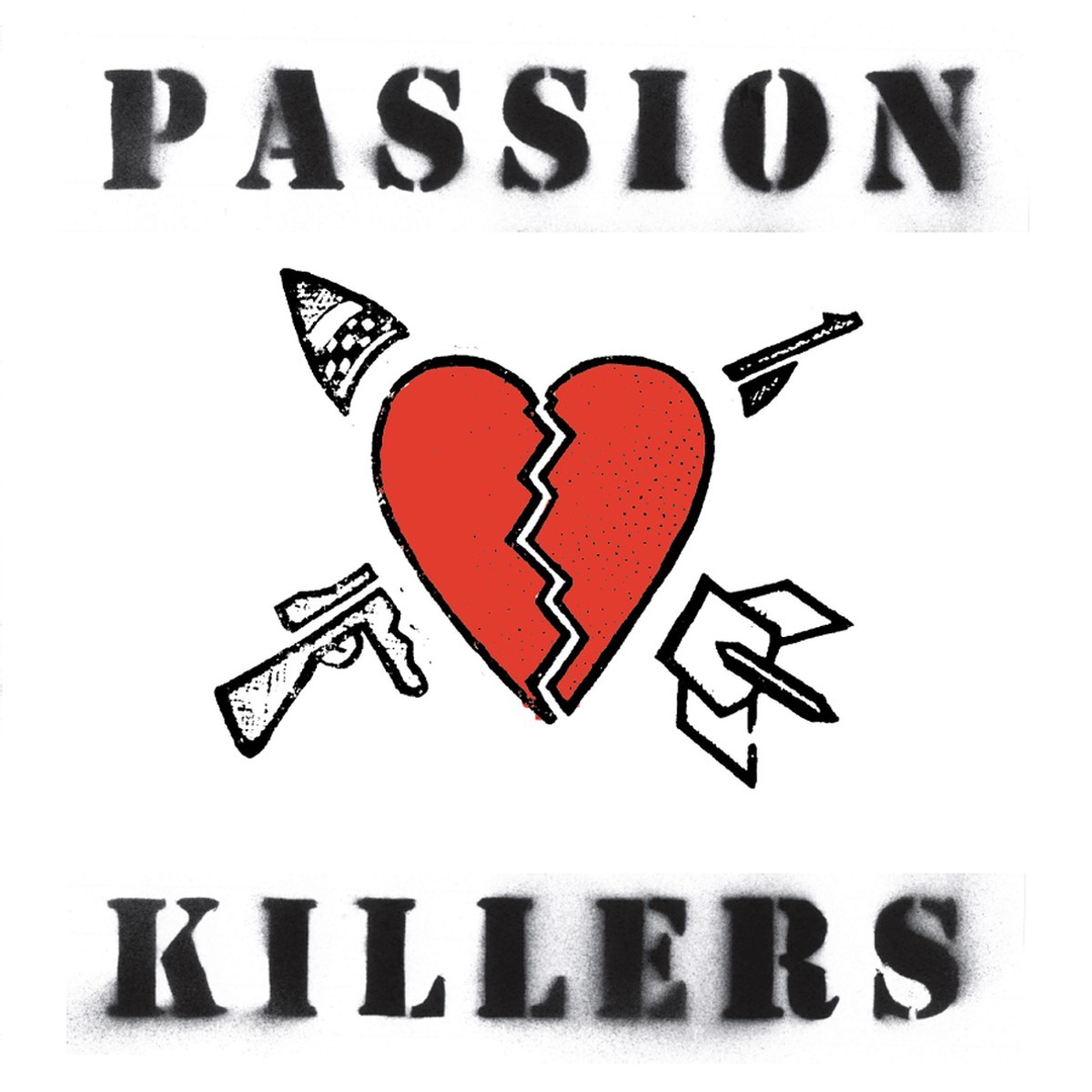 Passion Killers - They Kill Our Passion With Their Hate And Wars