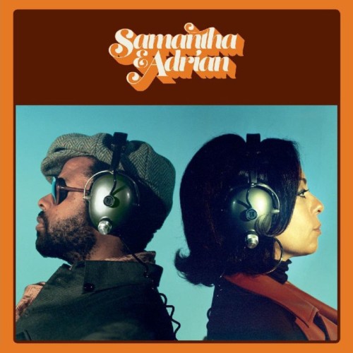 Samantha Schmutz & Adrian Younge - Samantha & Adrian
