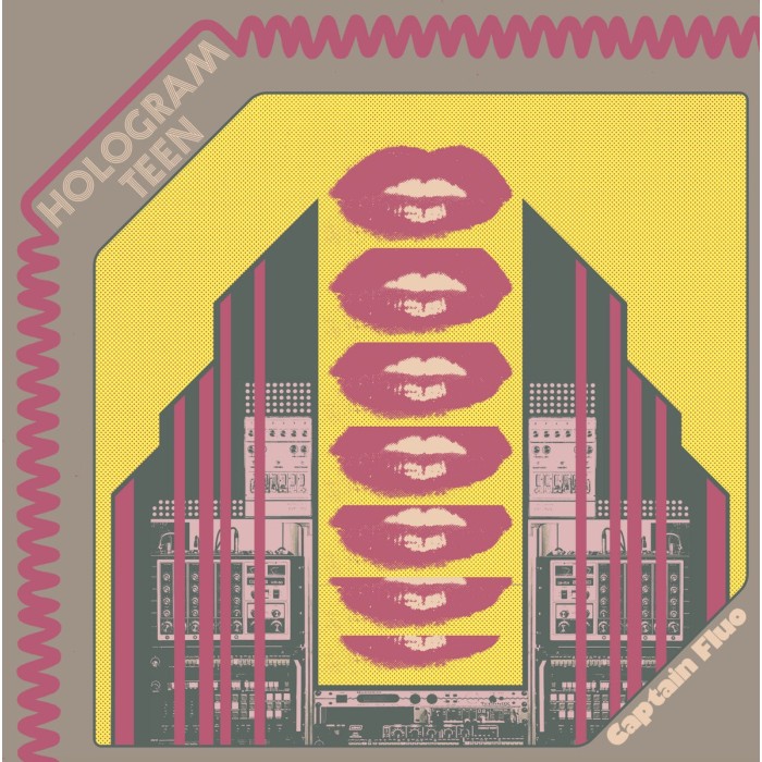 Hologram Teen - Captain Fluo (Yellow Vinyl)