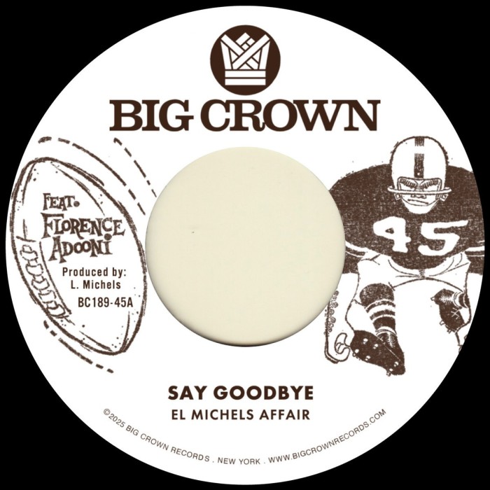 El Michels Affair - Say Goodbye / Magica