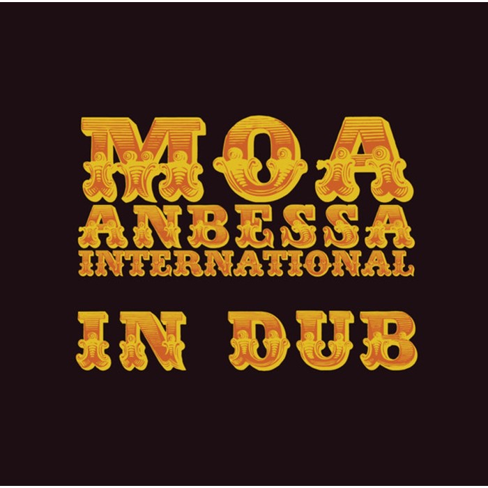 Moa Anbessa International - In Dub