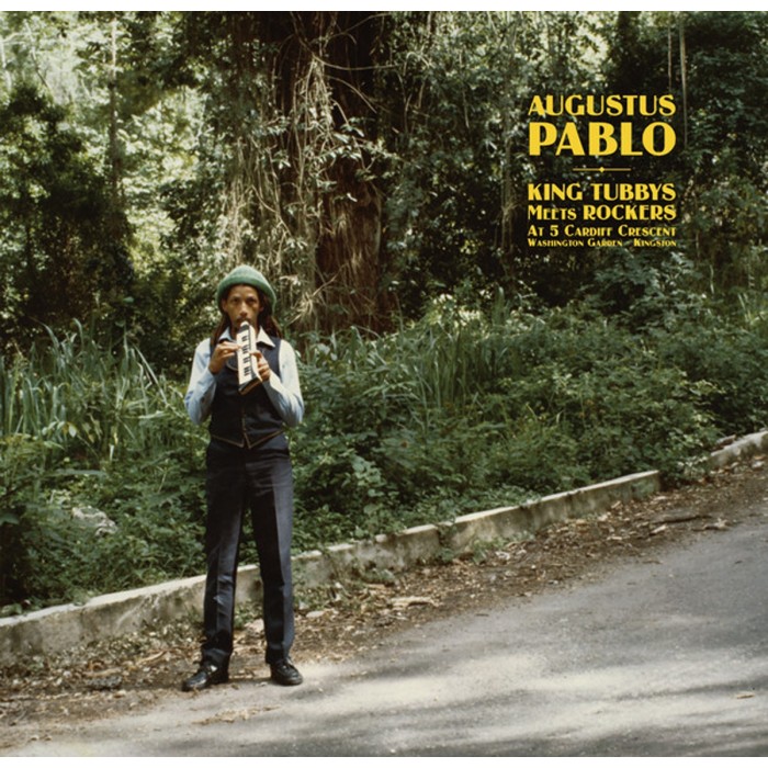 Augustus Pablo - King Tubbys Meets Rockers At 5 Cardiff Crescent, Washington Garden Kingston